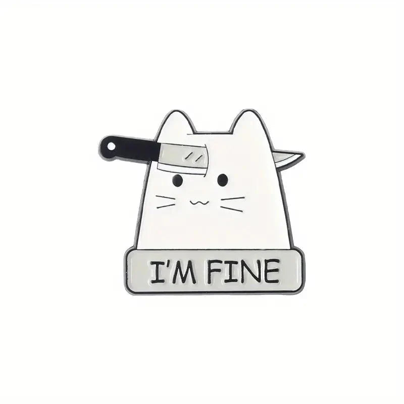 I'm Fine Kitty Pin