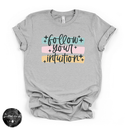 Follow Your Intuition Tee | Spiritual Graphic T-Shirt – Heather Athletic Grey
