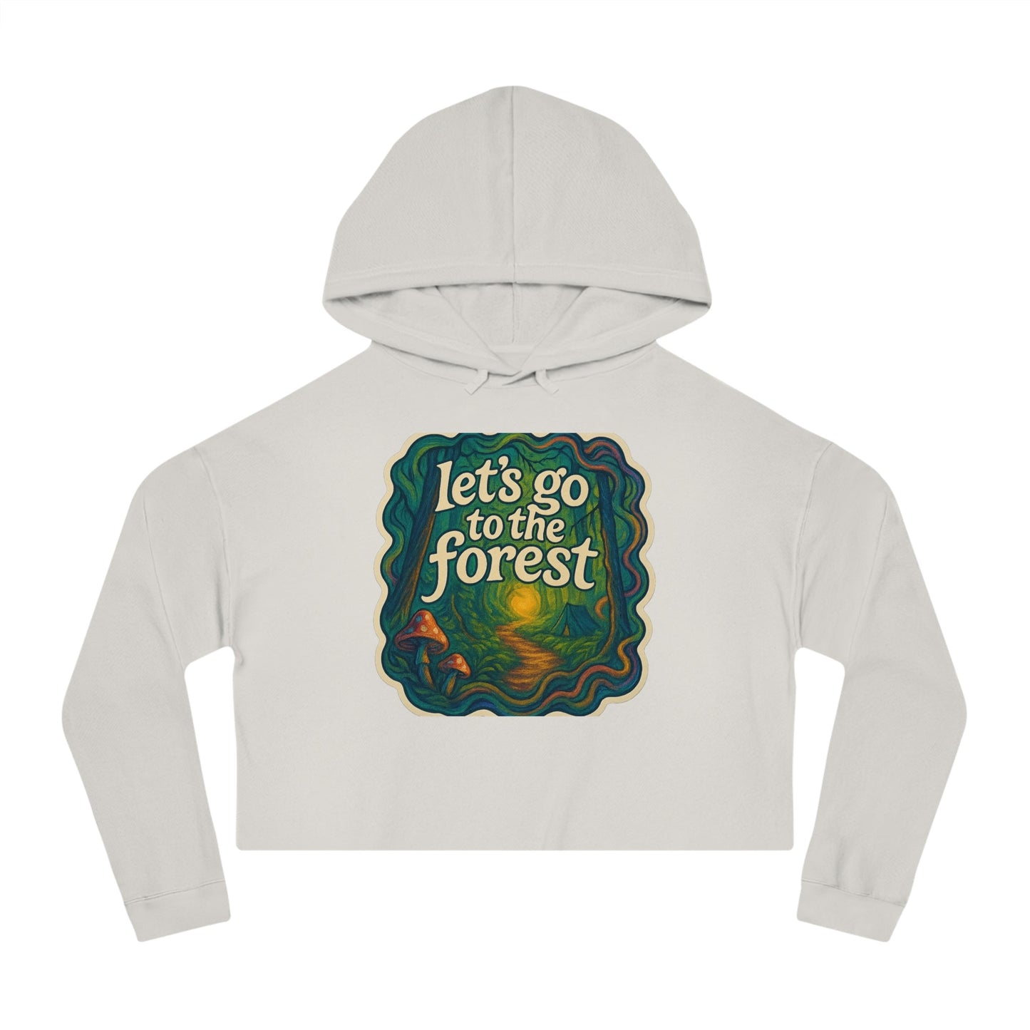 Let’s Go to the Forest Hoodie