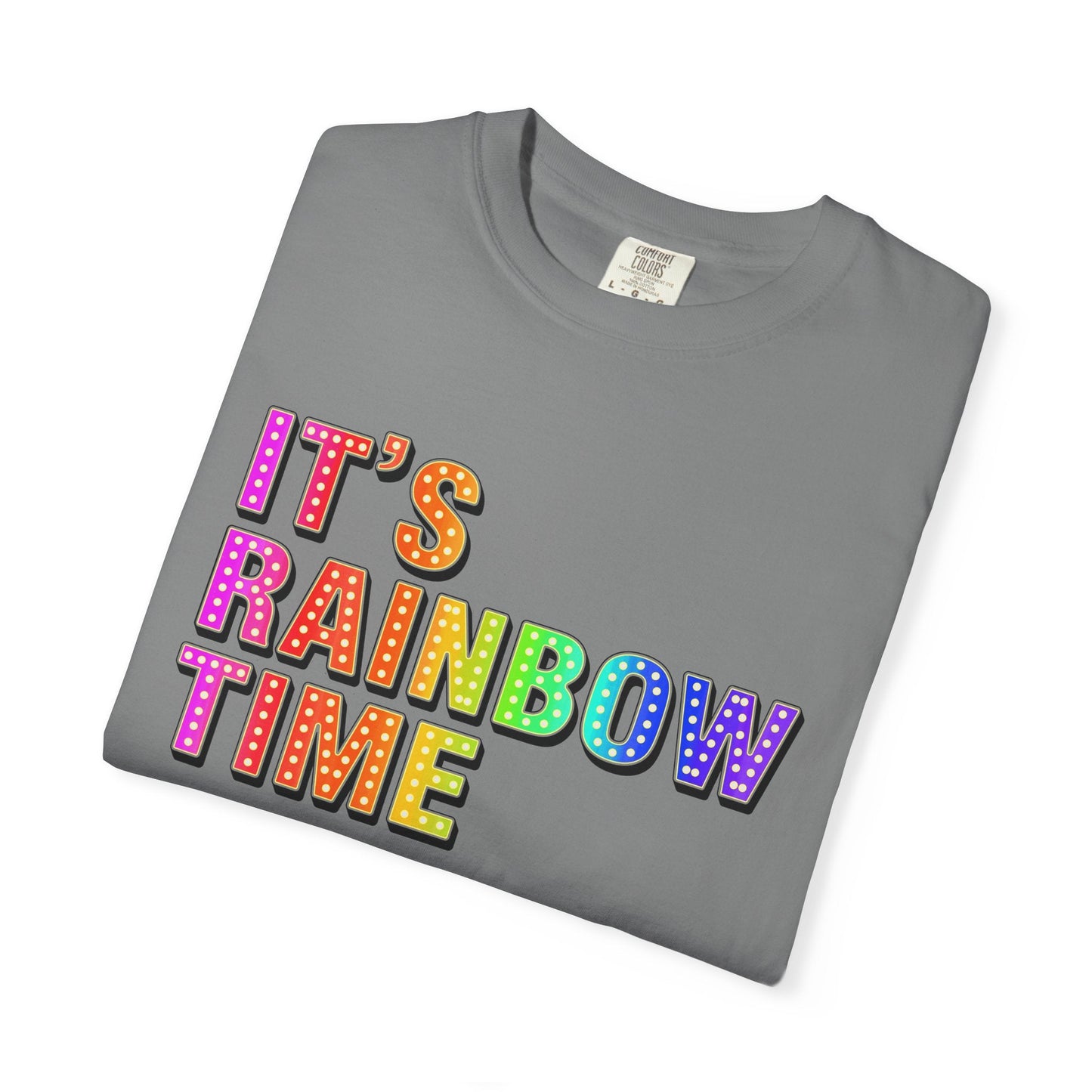 Bespattered Facade It's Rainbow Time Marquee Premium Unisex Comfort Colors Garment Dyed 100% Cotton T-Shirt