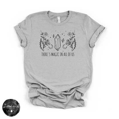 There’s Magic in All of Us Tee | Inspirational Graphic T-Shirt – Heather Athletic Grey