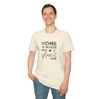 Funny Plant Lady Unisex T-Shirt - Home is Wherever My Plants Are. Gardening shirt