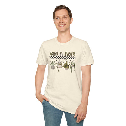 Hang In There Unisex Softstyle T-Shirt | Casual Plant Lover Tee