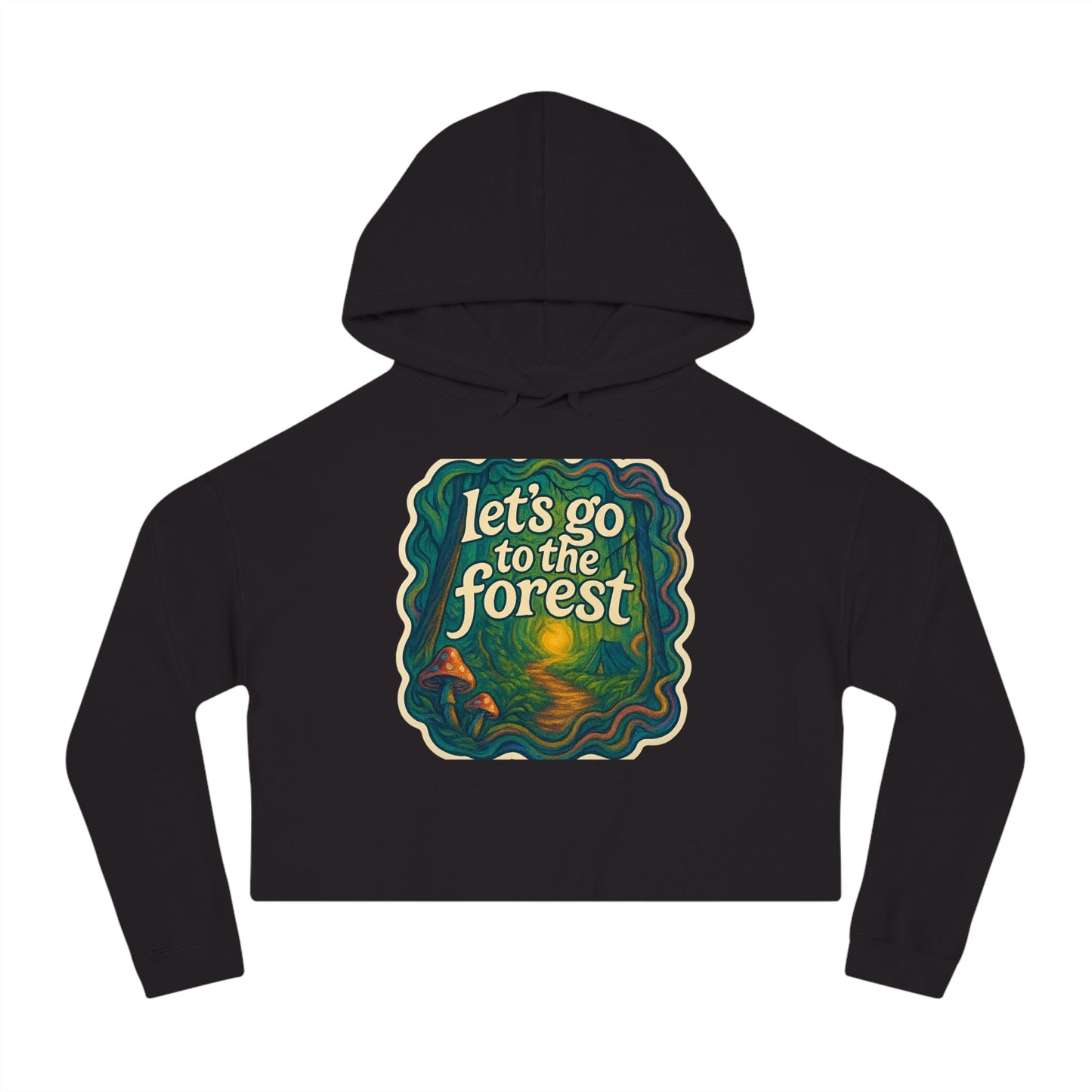 Let’s Go to the Forest Hoodie