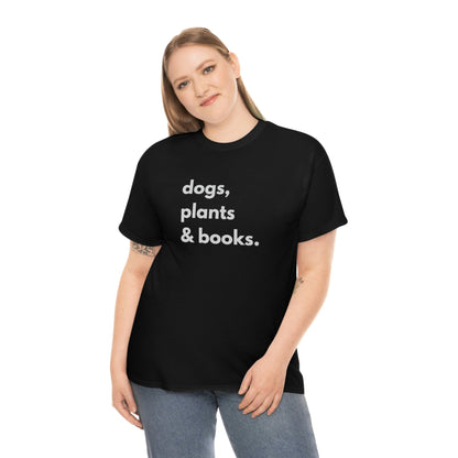 Dog plants and books shirt. Unisex Heavy Cotton tshirt for book lover, dog lover and plant lover