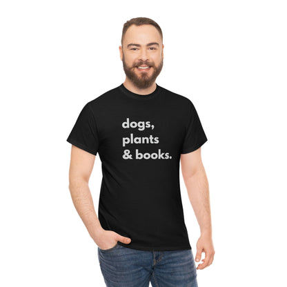 Dog plants and books shirt. Unisex Heavy Cotton tshirt for book lover, dog lover and plant lover