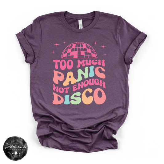 Too Much Panic Not Enough Disco Tee | Funny Anxiety Graphic T-Shirt – Heather Team Purple