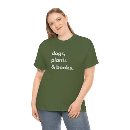 Dog plants and books shirt. Unisex Heavy Cotton tshirt for book lover, dog lover and plant lover