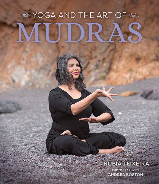 Yoga and the Art of Mudras – Hardcover