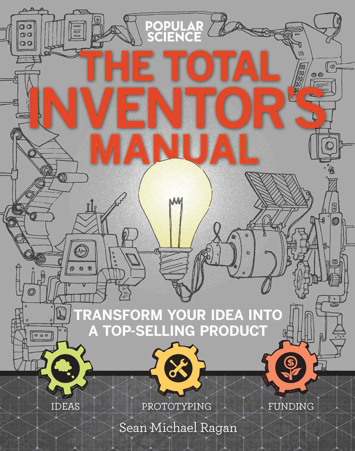 The Total Inventor's Manual – Flexibound