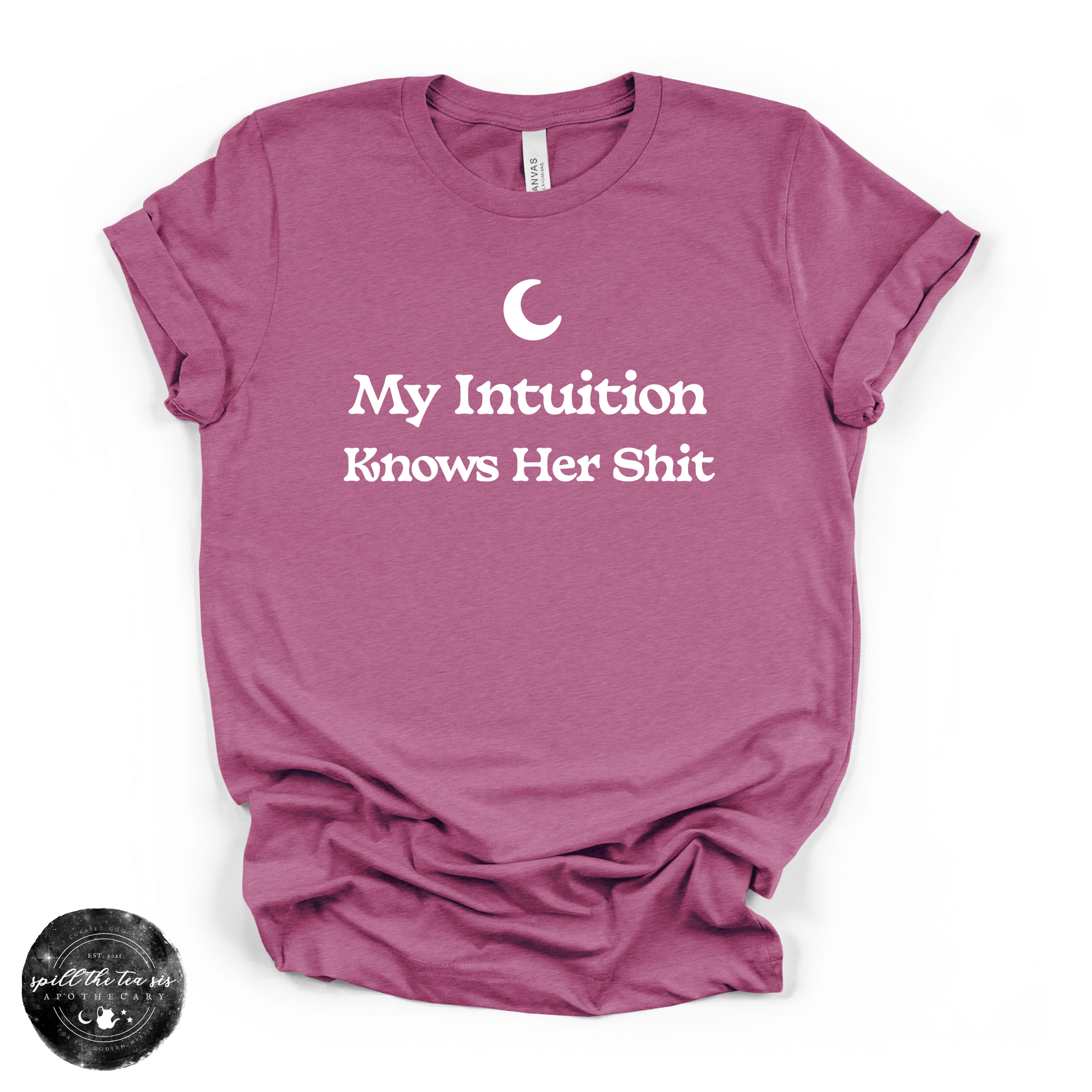 My Intuition Knows Her Sh*t Tee | Funny Witchy Graphic T-Shirt –