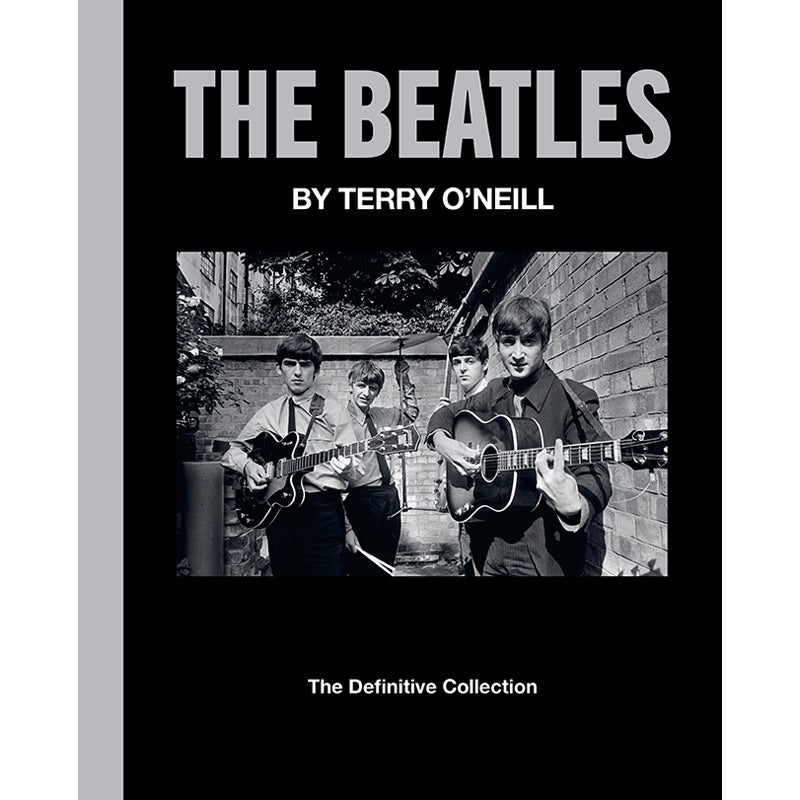 The Beatles by Terry O'Neill – Hardcover