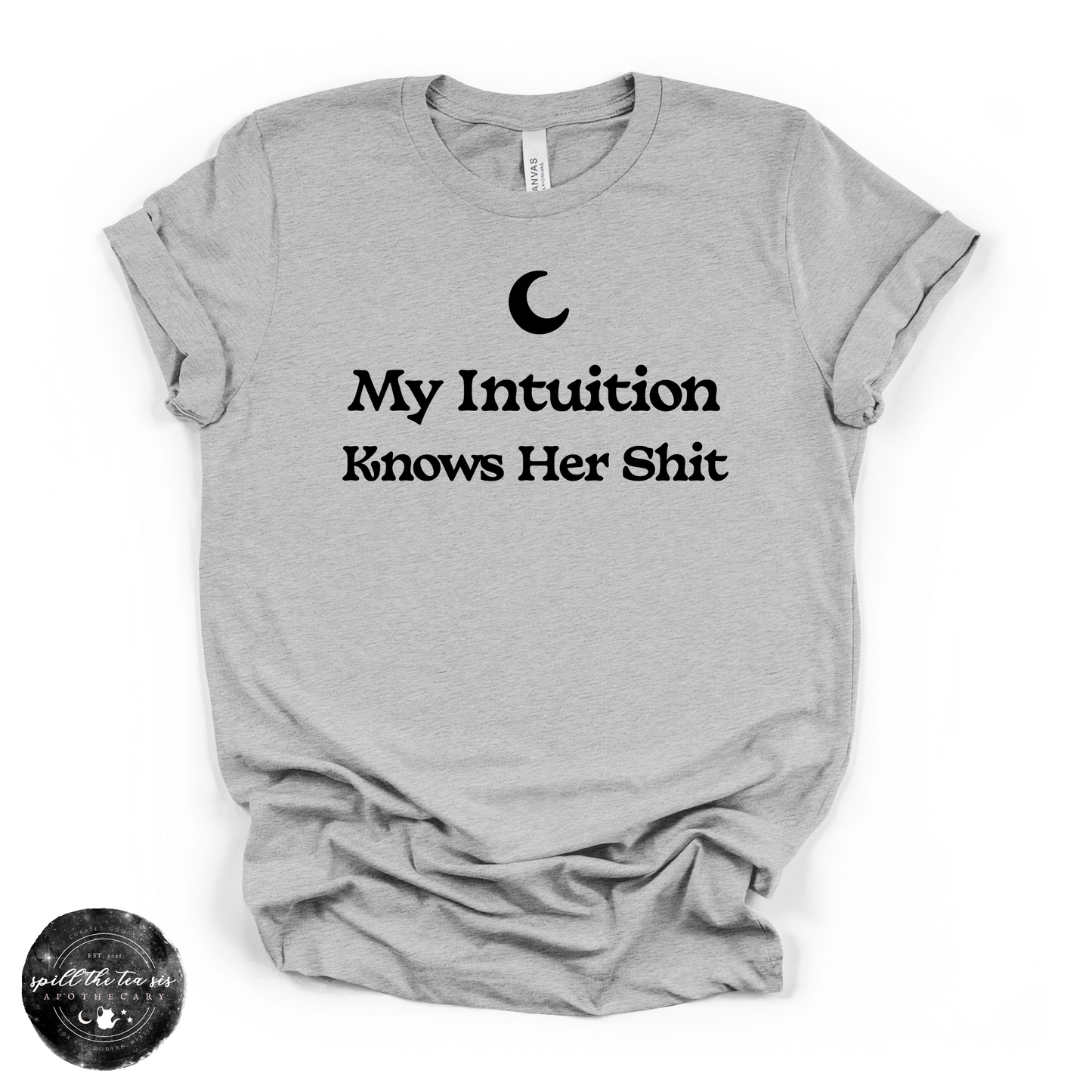 My Intuition Knows Her Sh*t Tee | Funny Witchy Graphic T-Shirt – Heather Athletic Grey