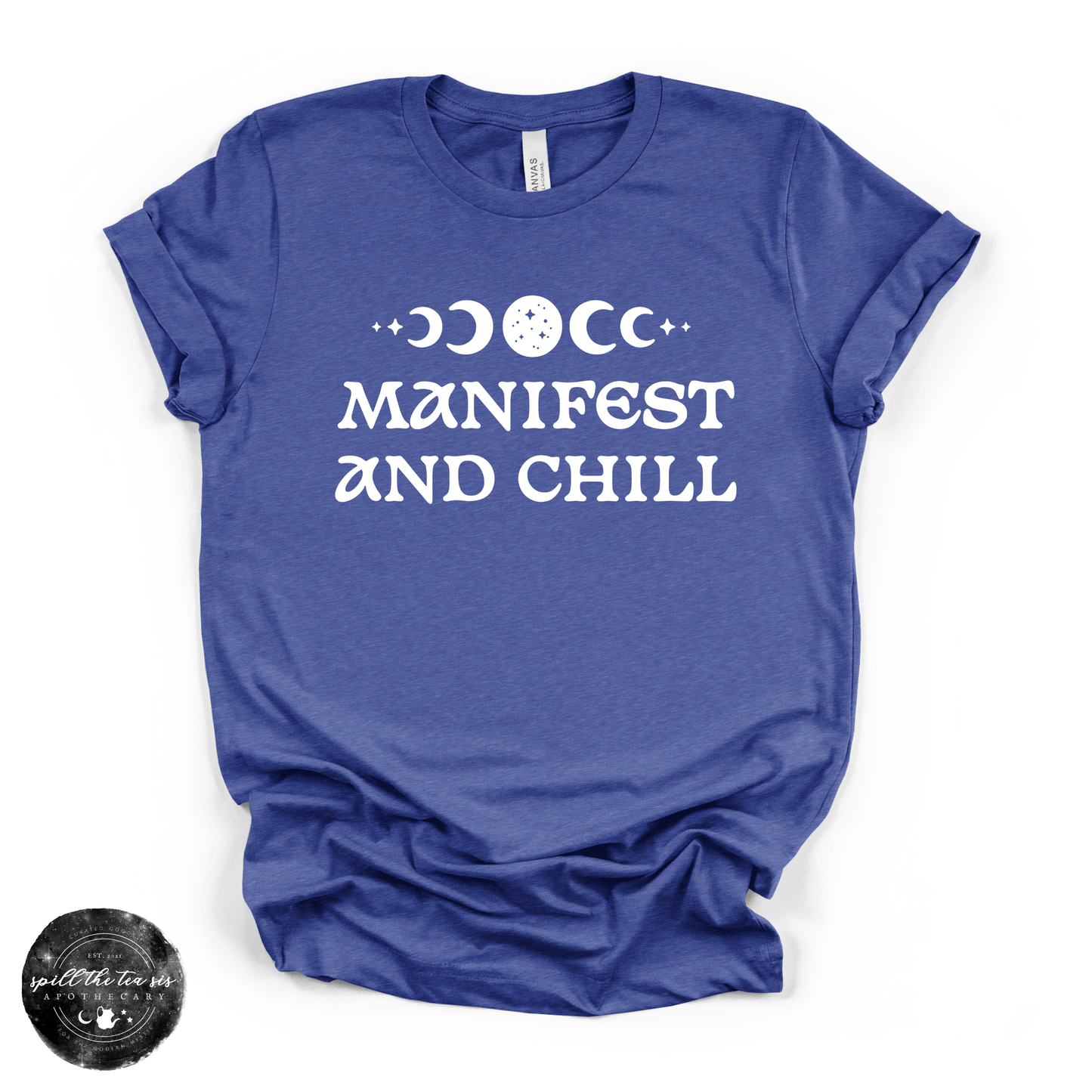 Manifest and Chill Tee | Witchy Graphic T-Shirt – Heather True Royal