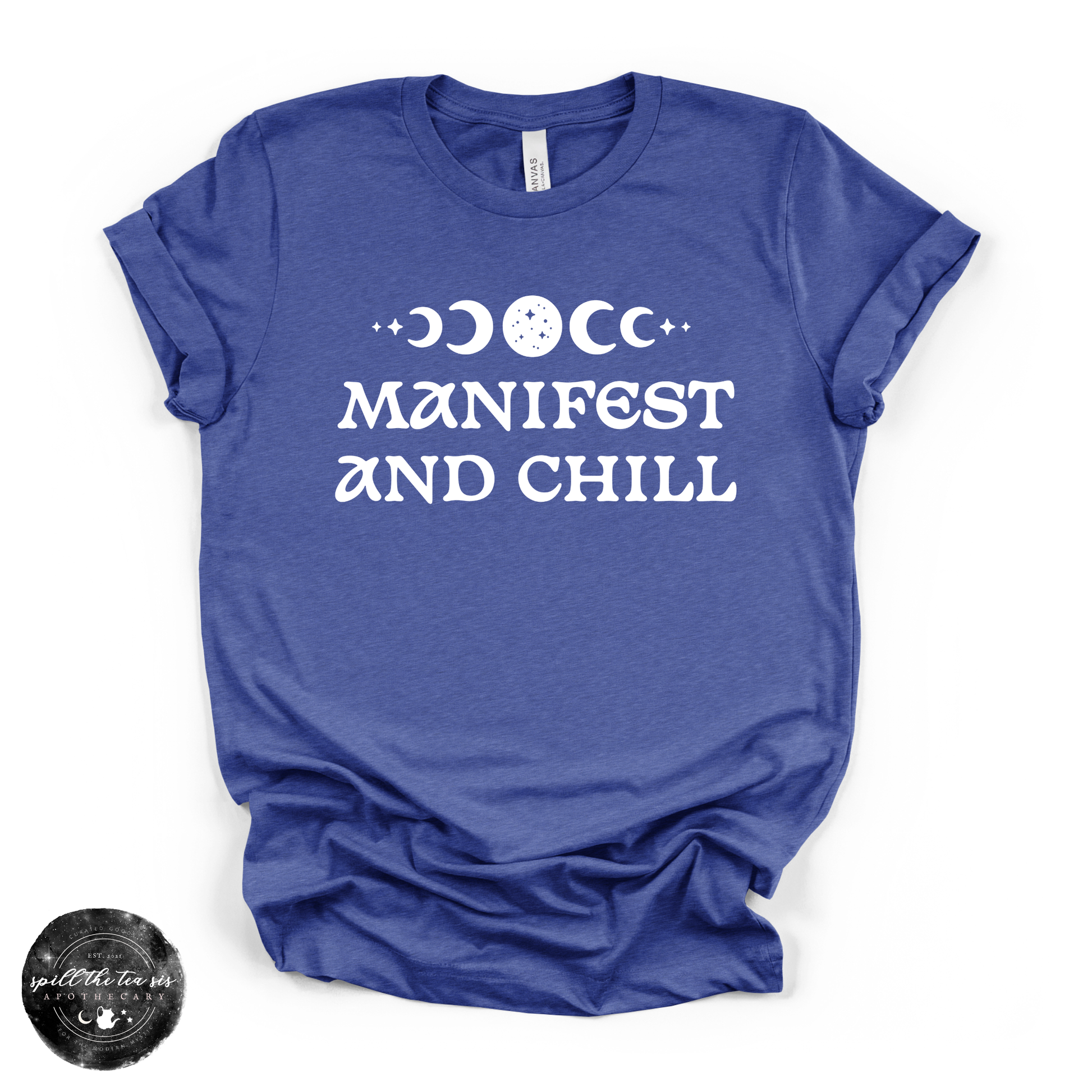 Manifest and Chill Tee | Witchy Graphic T-Shirt – Heather True Royal