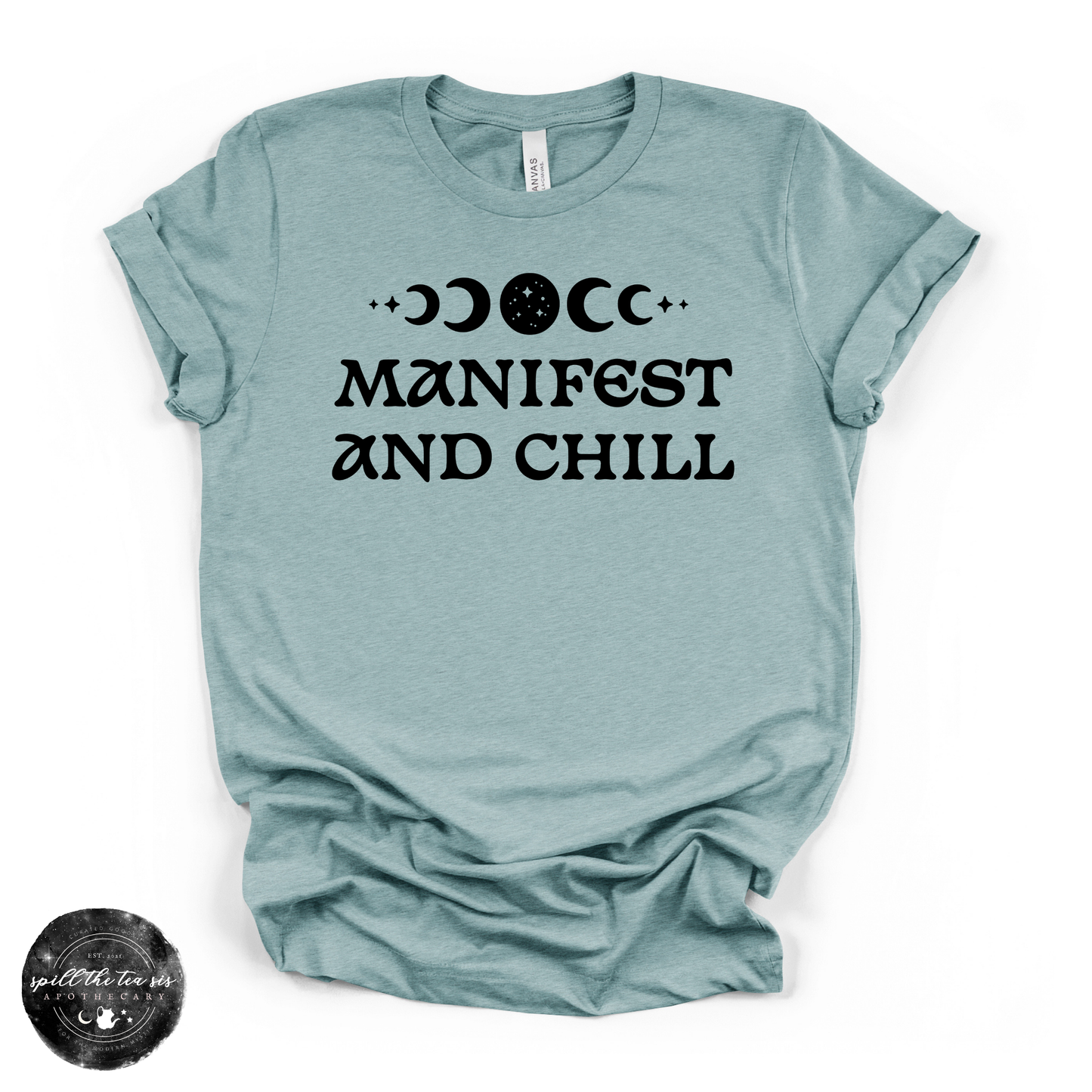 Manifest and Chill Tee | Witchy Graphic T-Shirt –