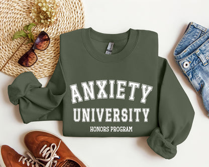 Anxiety University - Sweatshirt – Military Green Sweatshirt