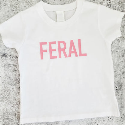 FERAL Funny Toddler T-Shirt OR Baby Bodysuit