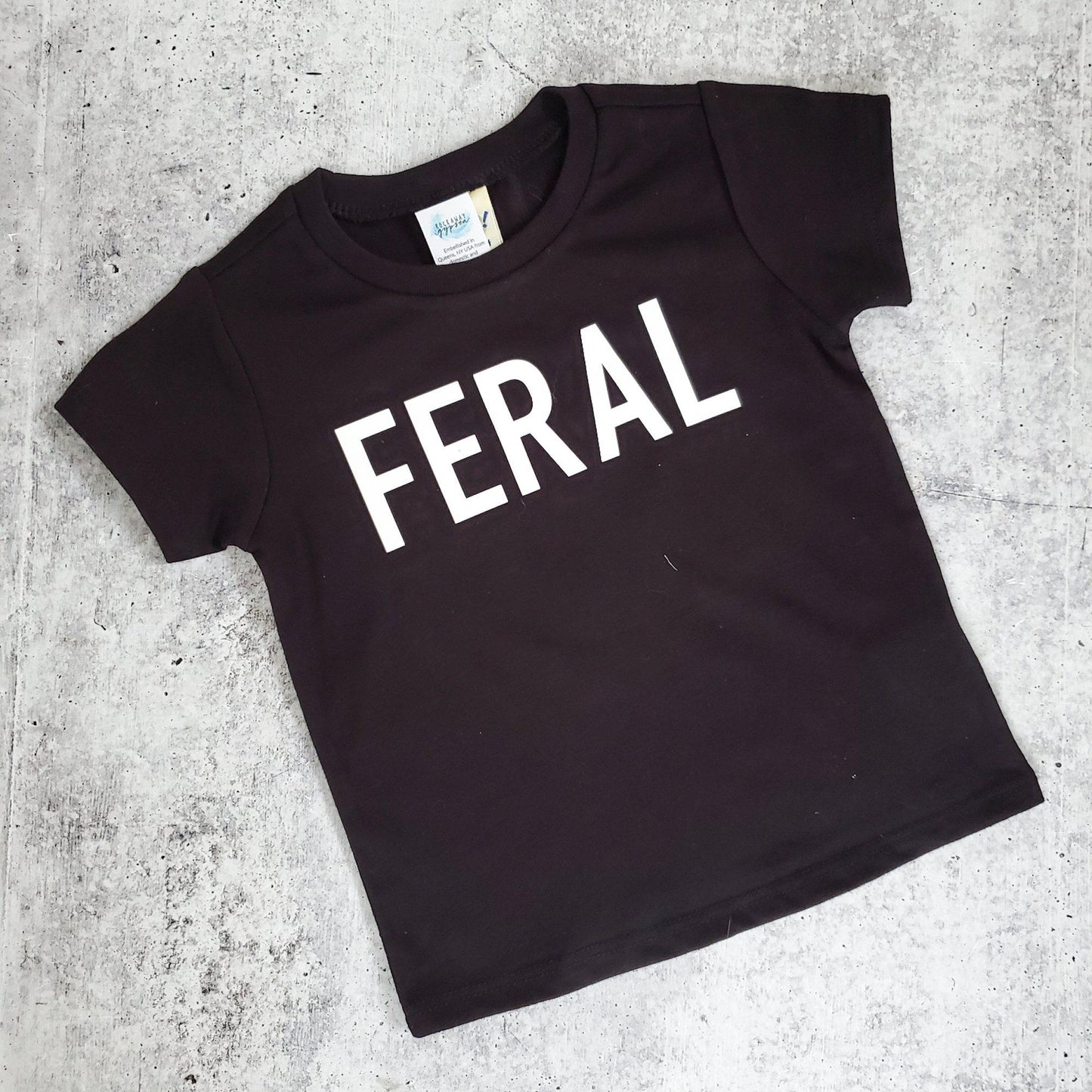 FERAL Funny Toddler T-Shirt OR Baby Bodysuit