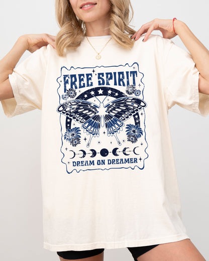 Free Spirit, Dream On - Comfort Colors T-Shirt