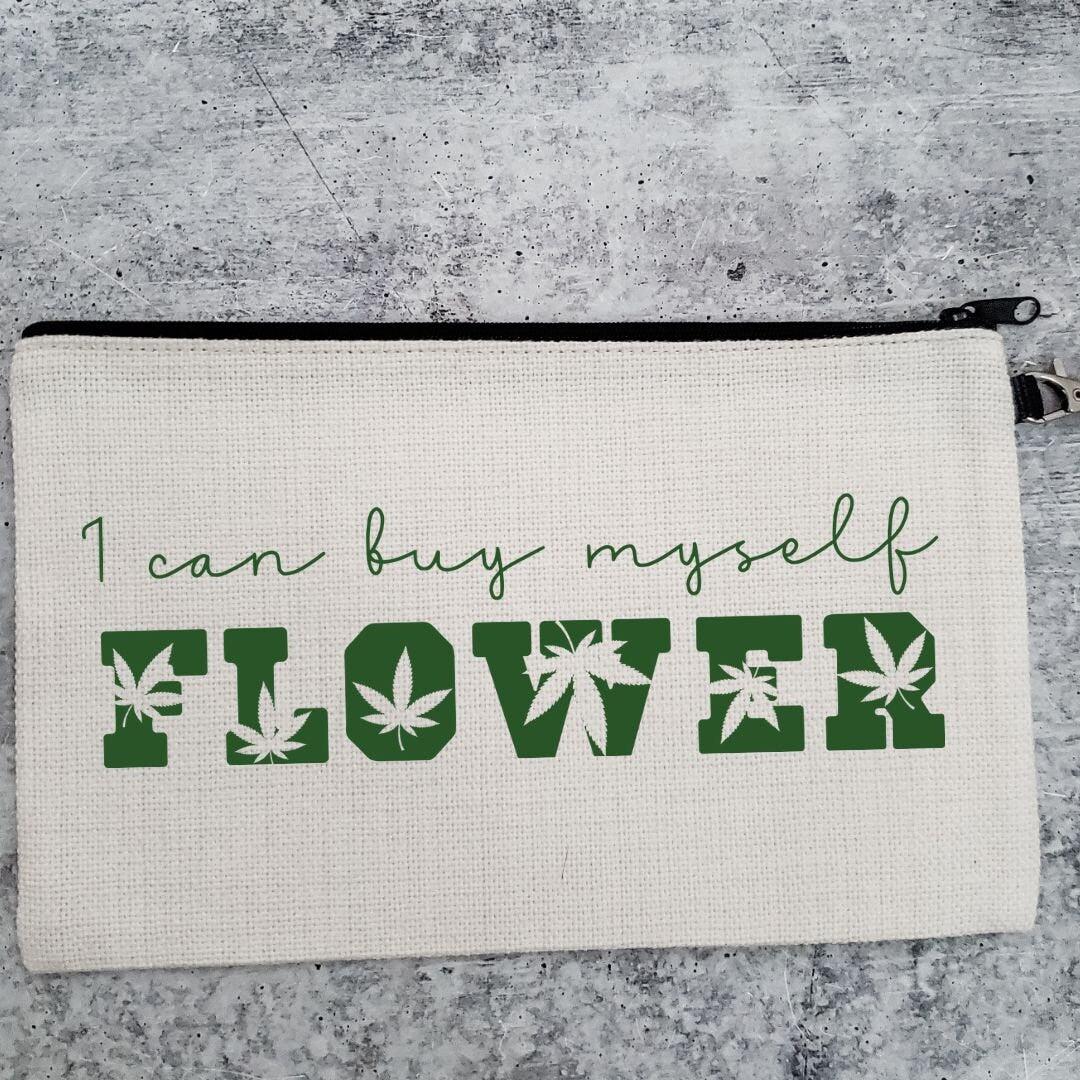 I Can Buy Myself Flower 420 Wristlet Bag – Fun Cannabis-Inspired Pouch