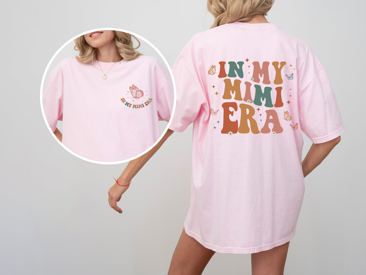 In My Mimi Era, Grandma, Nana, Mom Era, Mother's Day, Tshirt Comfort Colors T-Shirt – Blossom Light Pink T-Shirt