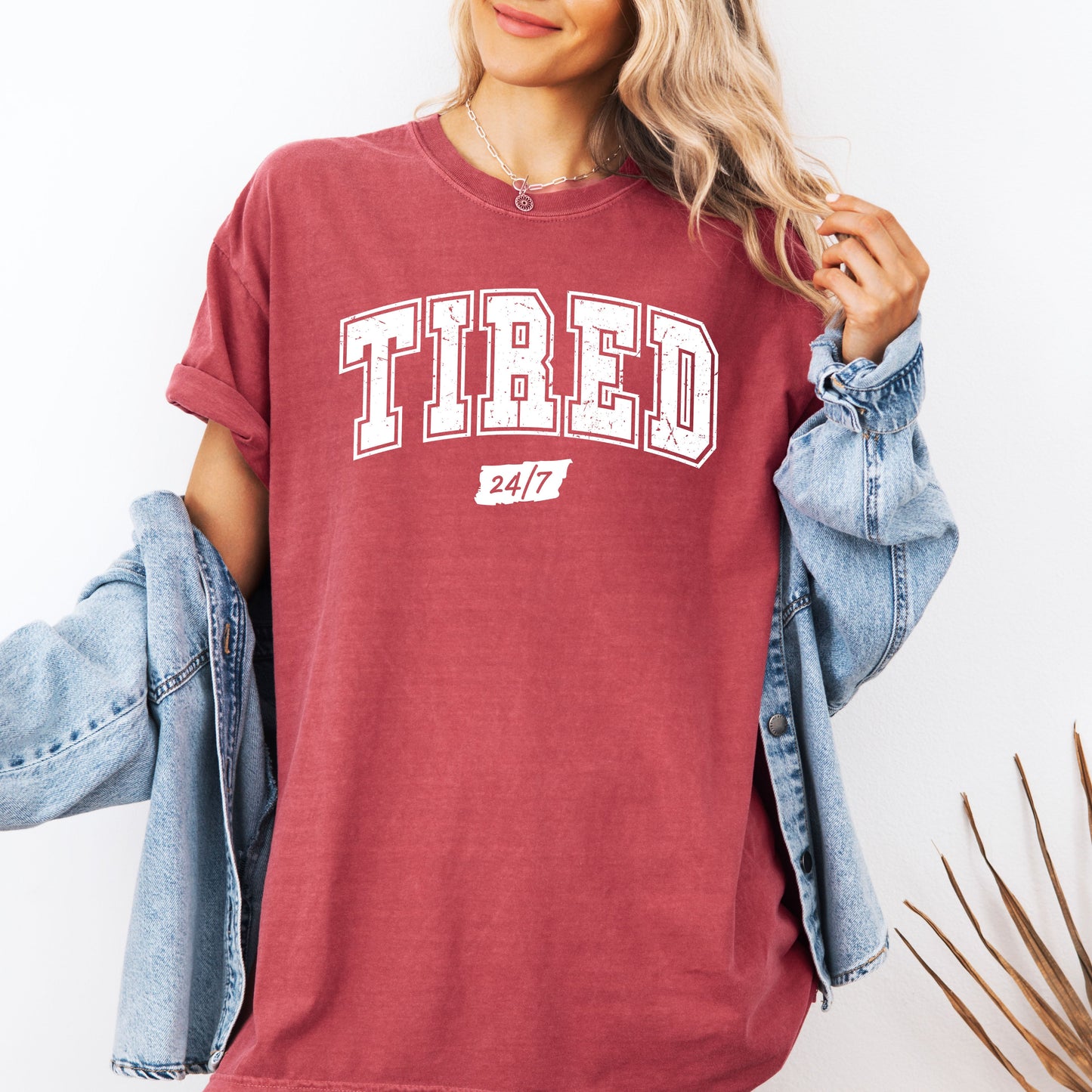 Tired 24/7, Motivational, Funny, Mom Life, Anxiety, Mother's Day Tshirt Comfort Colors T-Shirt – Crimson Red T-Shirt