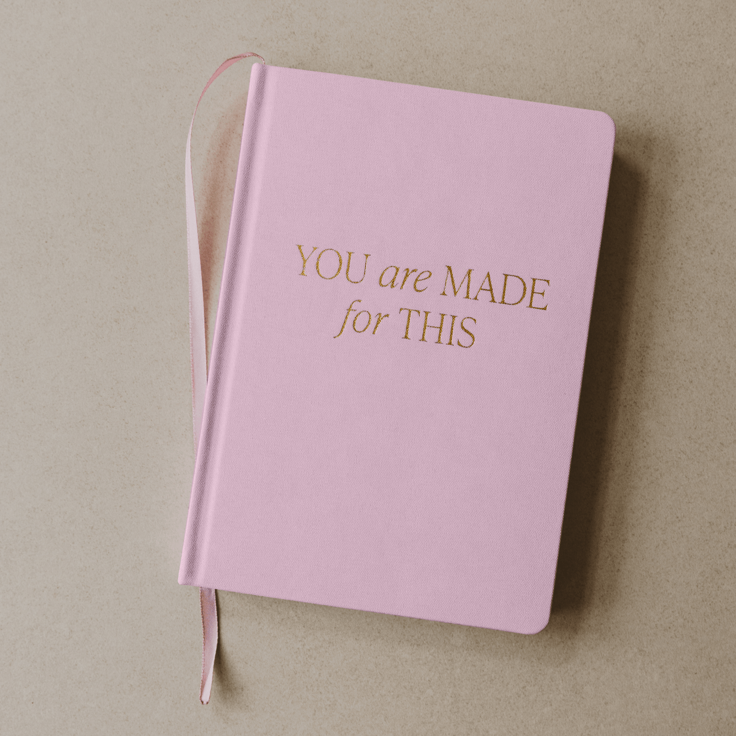 You Are Made For This Fabric Journal – Notebooks