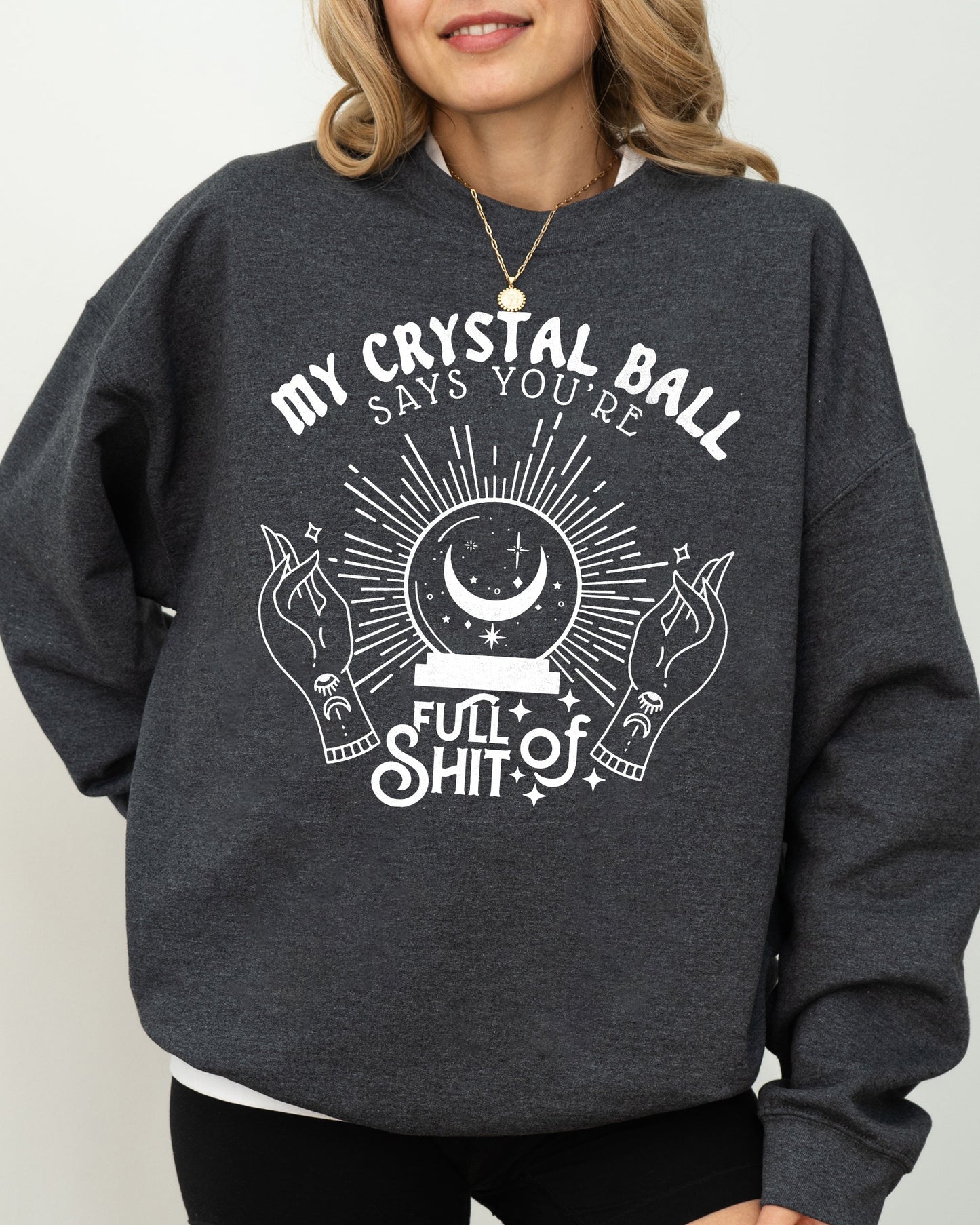 Crystal Ball - Sweatshirt
