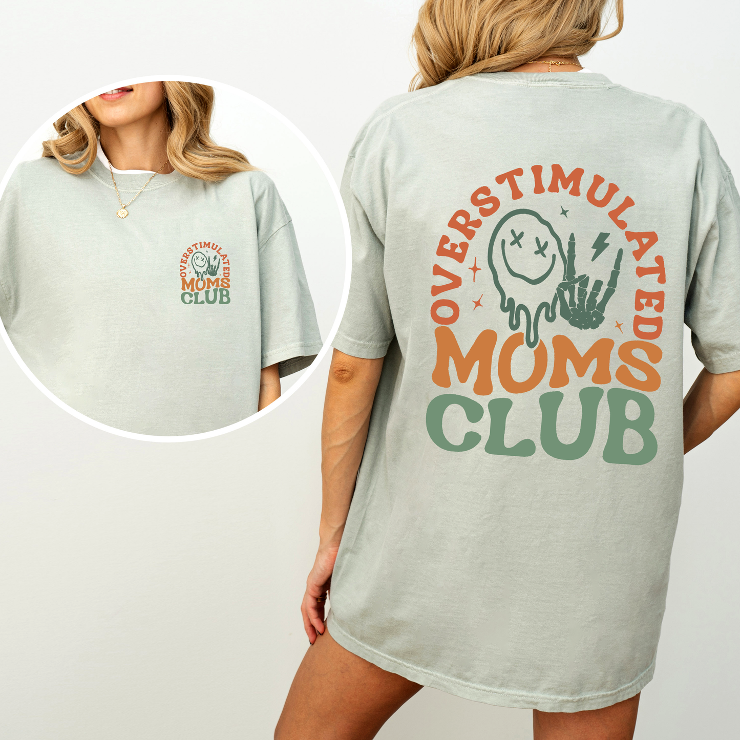 Overstimulated Mom's Club, Trend, Mama, Mother, Funny Mom, Comfort Colors T-Shirt – Bay Sage T-Shirt