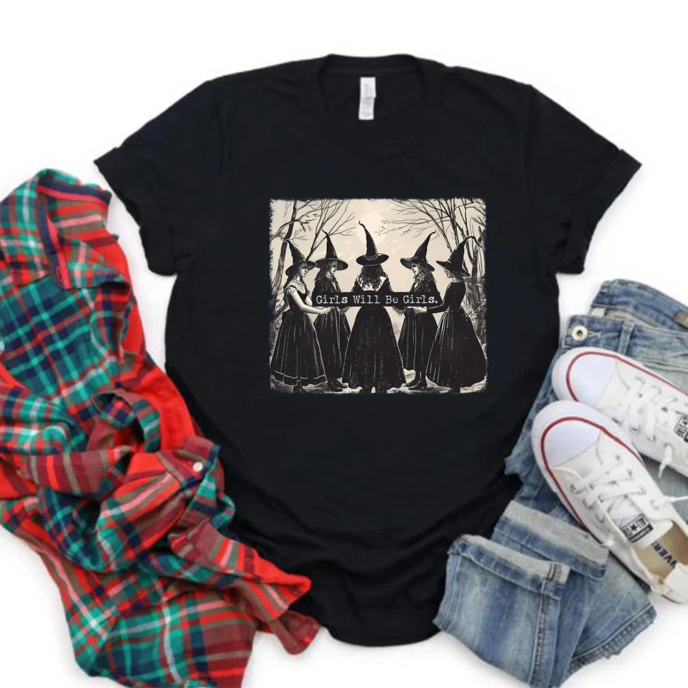 Girls Will Be Girls Witch T-Shirt – Black T-Shirt