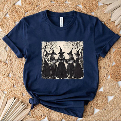 Girls Will Be Girls Witch T-Shirt – T-Shirt