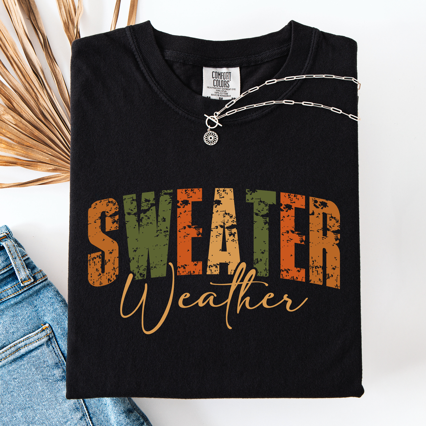 Sweater Weather Comfort Colors T-Shirt
