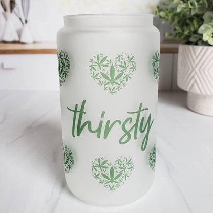Thirsty Pothead - Glass Cup