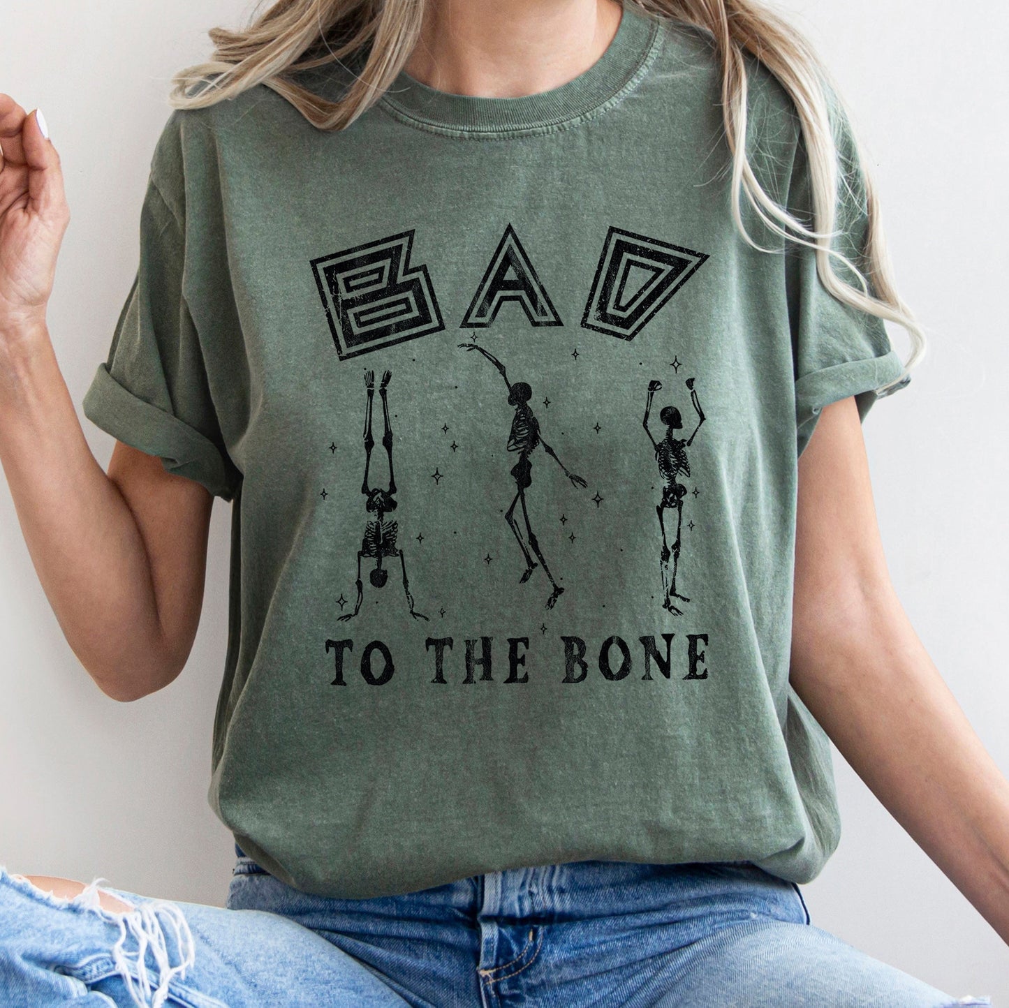 Bad To The Bone - Comfort Colors Tshirt