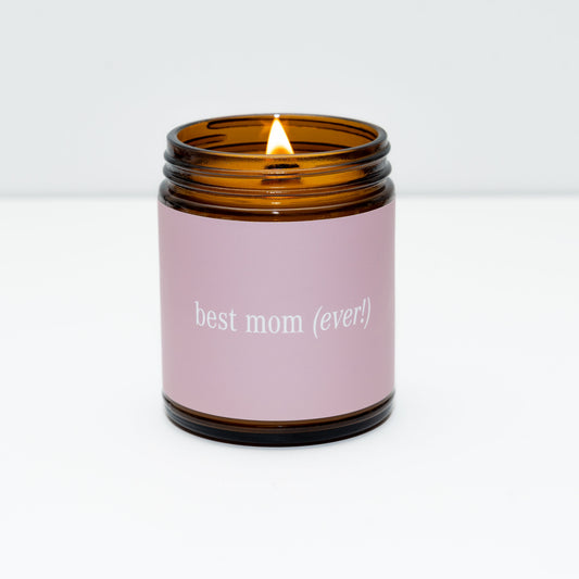 Best Mom Ever Jar Candle – Candles