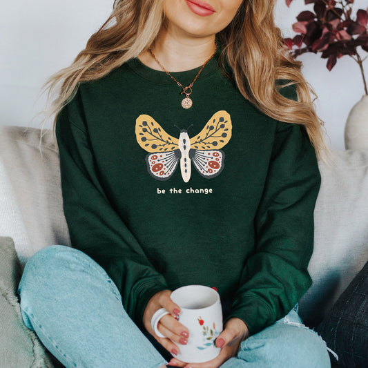 "Be The Change", Moth - Sweatshirt