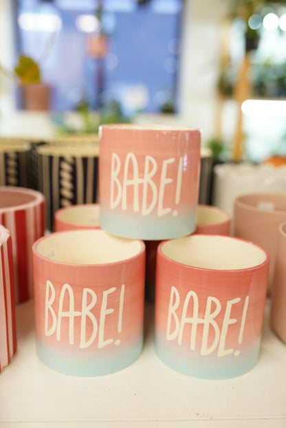 Babe! 4-Inch Planter | Cute Gift for Plant Lovers
