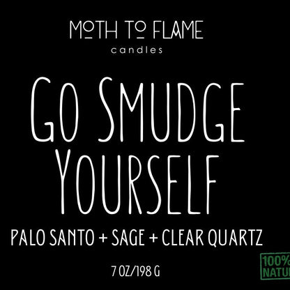Go Smudge Yourself – 7 oz - Palo Santo, Clove, Cypress, Cedar