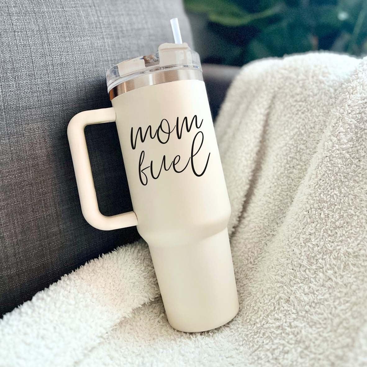 Mom fuel – Travel Mug, Coffee Cup, Drinkware