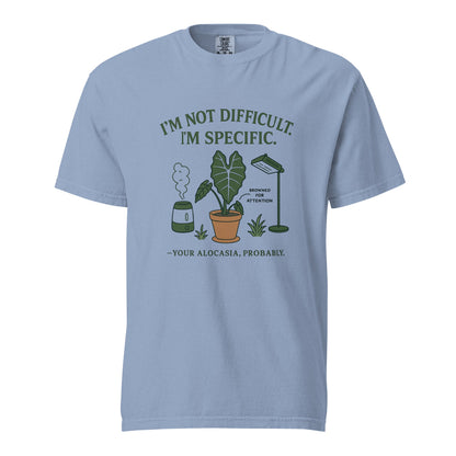 I'm Not Dramatic. I'm Specific. - Heavyweight Tee